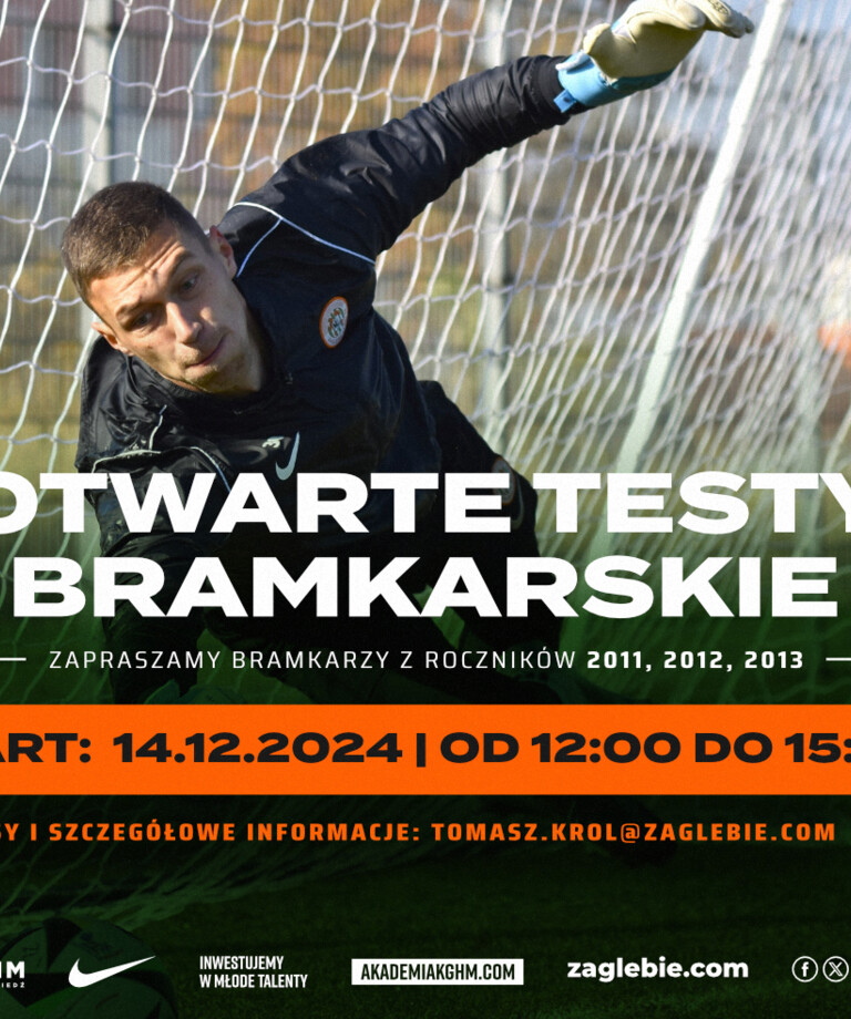 Otwarte testy bramkarskie dla roczników 2011, 2012 i 2013! Otwarte testy bramkarskie dla roczników 2011, 2012 i 2013!