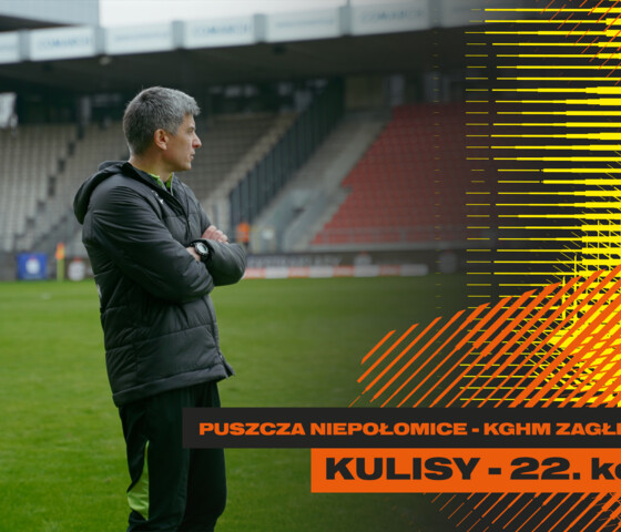 Puszcza Niepołomice - KGHM Zagłębie Lubin | Kulisy meczu