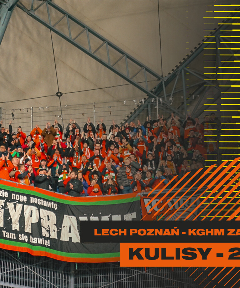 Lech Poznań - KGHM Zagłębie Lubin | Kulisy meczu Lech Poznań - KGHM Zagłębie Lubin | Kulisy meczu