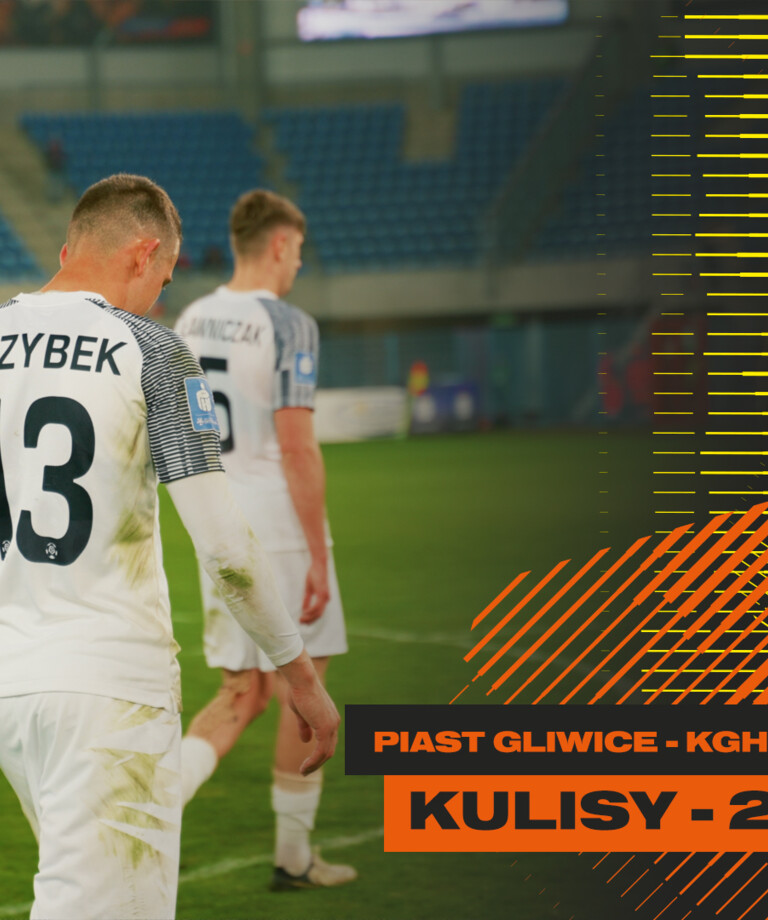 Piast Gliwice - KGHM Zagłębie Lubin | Kulisy meczu