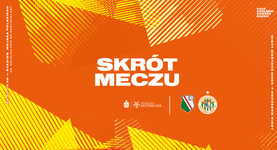 Legia Warszawa - KGHM Zagłębie Lubin | Skrót meczu