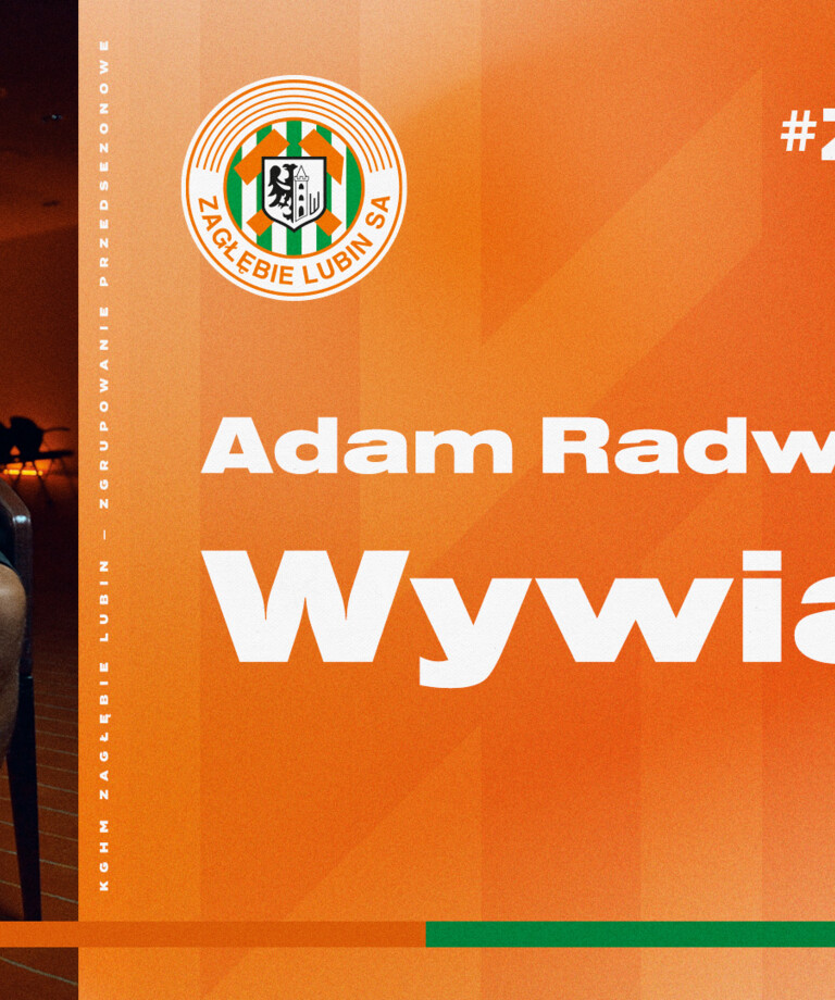 Adam Radwański: Jestem zawodnikiem, który zawsze walczy do końca Adam Radwański: Jestem zawodnikiem, który zawsze walczy do końca