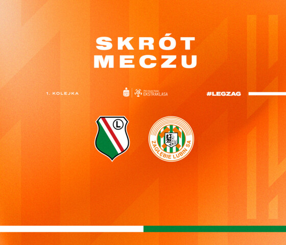 Legia Warszawa - KGHM Zagłębie Lubin | Skrót meczu