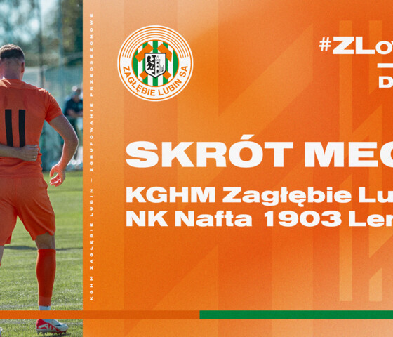 KGHM Zagłębie Lubin 1:0 NK Nafta Lendava | Skrót meczu i wypowiedź trenera Waldemara Fornalika