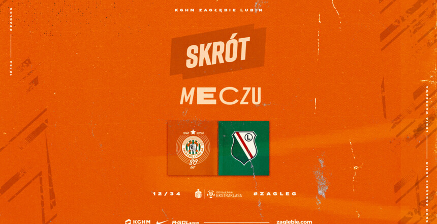 KGHM Zagłębie Lubin - Legia Warszawa | Skrót meczu