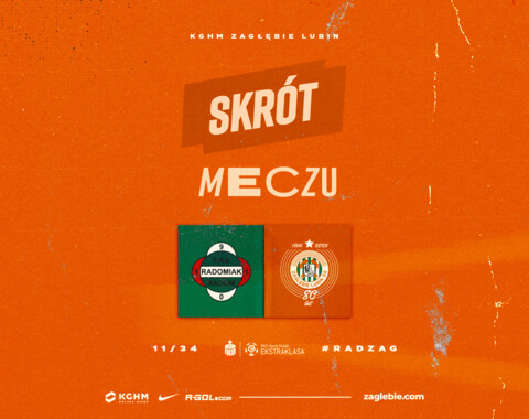 Radomiak Radom - KGHM Zagłębie Lubin | Skrót meczu