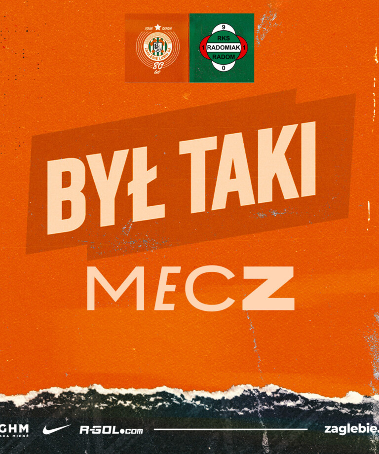 BYŁ TAKI MECZ - Szczęśliwy teren w Radomiu