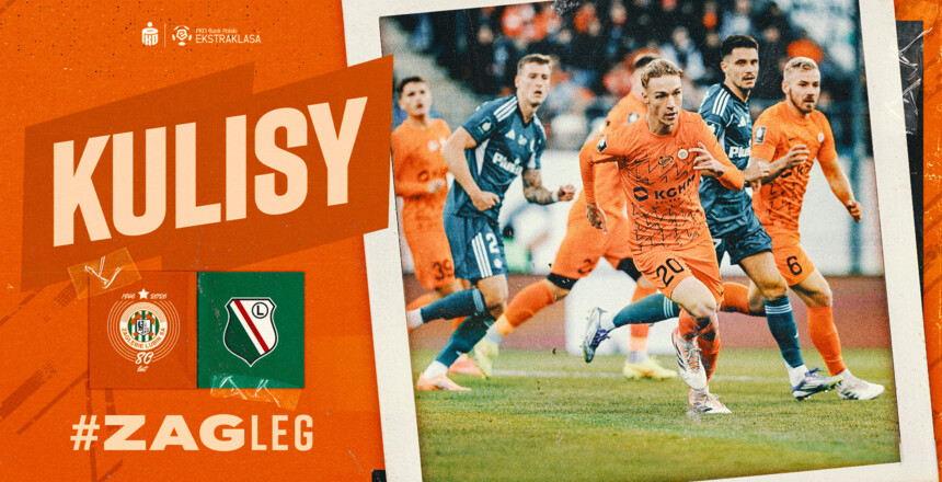 KGHM Zagłębie Lubin - Legia Warszawa | Kulisy meczu