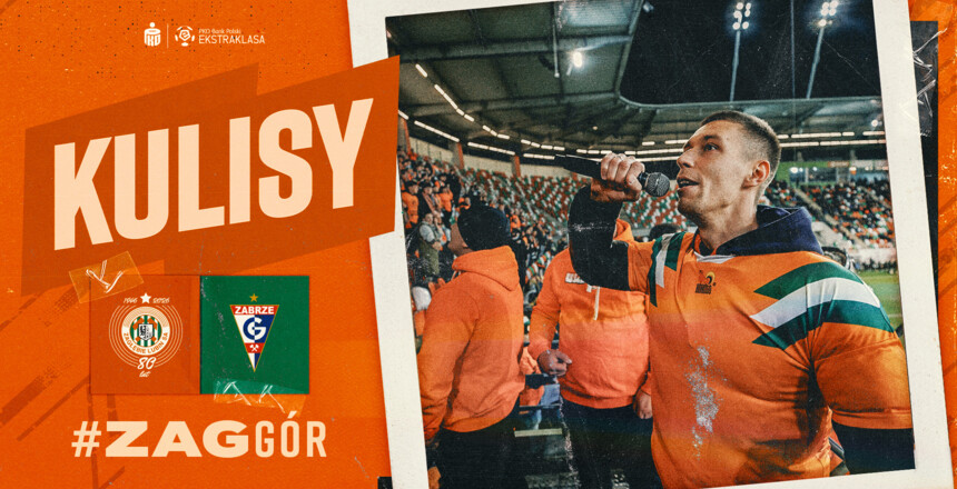 KGHM Zagłębie Lubin - Górnik Zabrze | Kulisy meczu