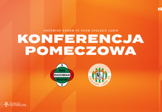 Konferencja prasowa po meczu z Radomiakiem