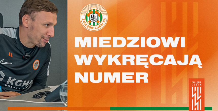 Miedzowi wykręcili numer!
