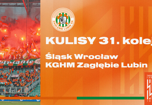 Śląsk Wrocław - KGHM Zagłębie Lubin | Kulisy meczu