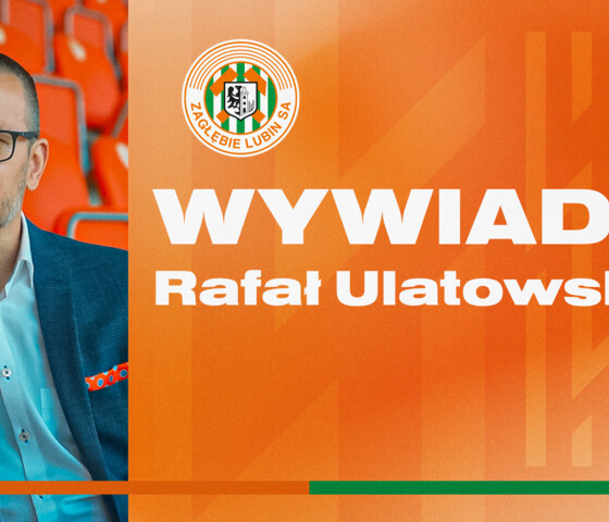 Rafał Ulatowski w pierwszej rozmowie po objęciu stanowiska Dyrektora Sportowego