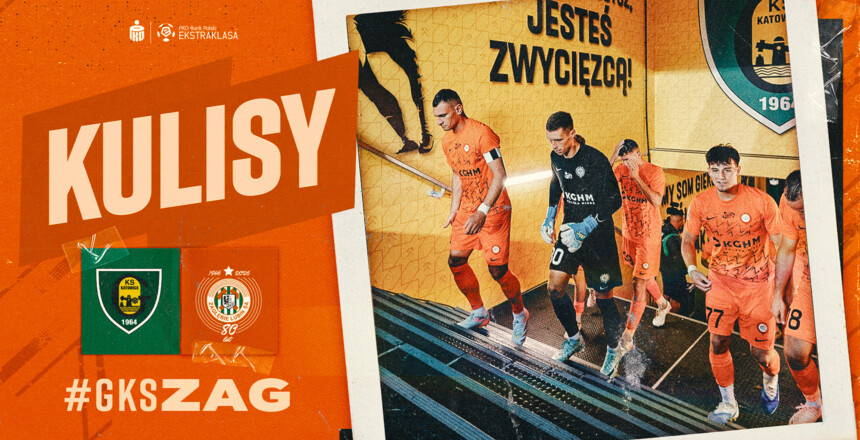 GKS Katowice - KGHM Zagłębie Lubin | Kulisy meczu