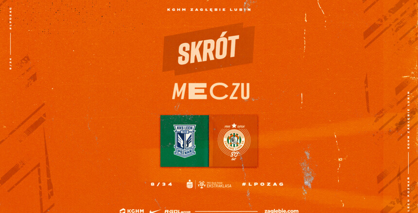 Lech Poznań - KGHM Zagłębie Lubin | Skrót meczu