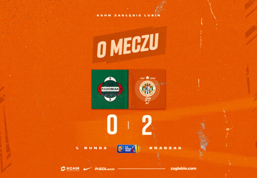 Reguła show w Radomiu! Miedziowi grają dalej!