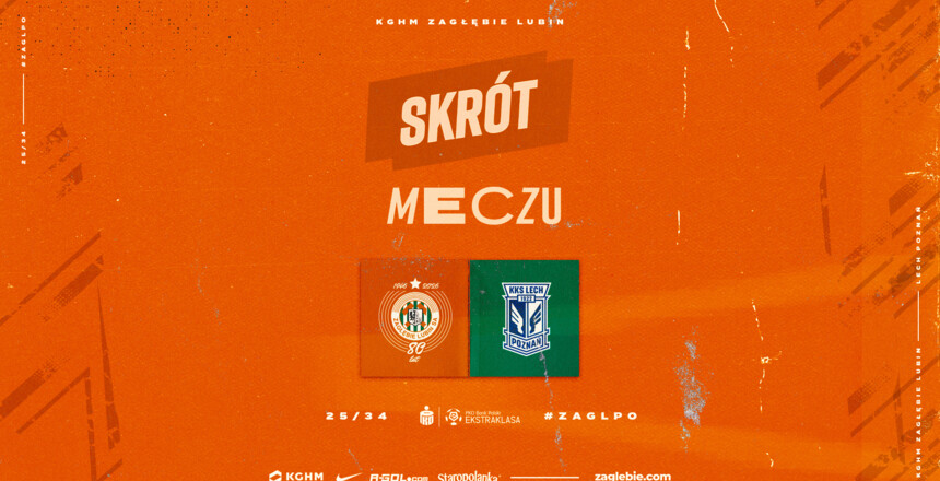 KGHM Zagłębie Lubin - Lech Poznań | Skrót meczu