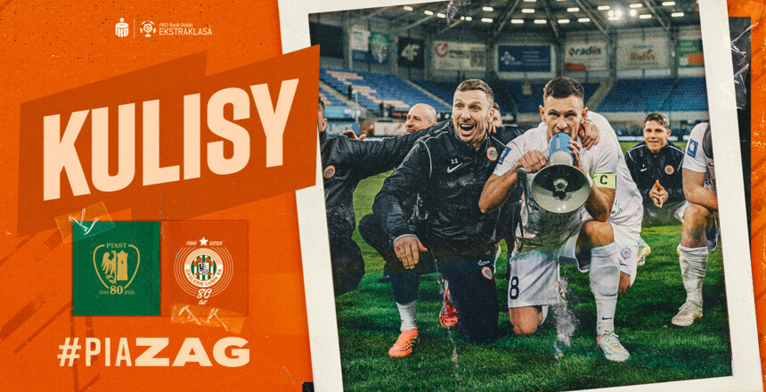 Piast Gliwice - KGHM Zagłębie Lubin | Kulisy meczu