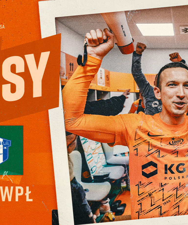 KGHM Zagłębie Lubin - Wisła Płock | Kulisy meczu