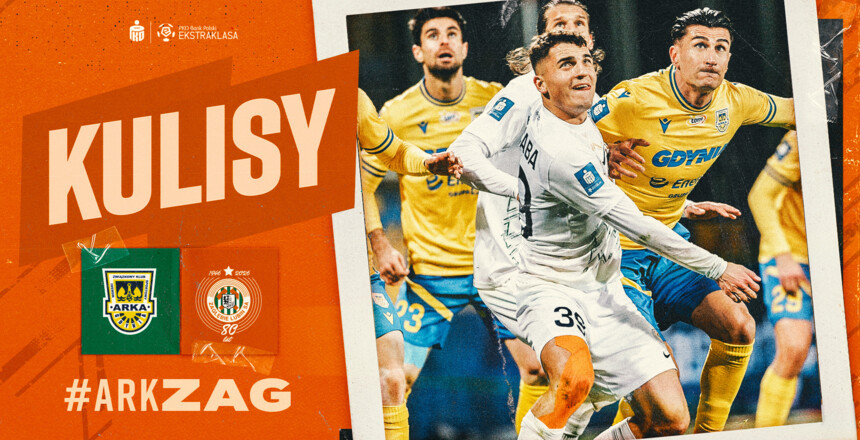 Arka Gdynia - KGHM Zagłębie Lubin | Kulisy meczu