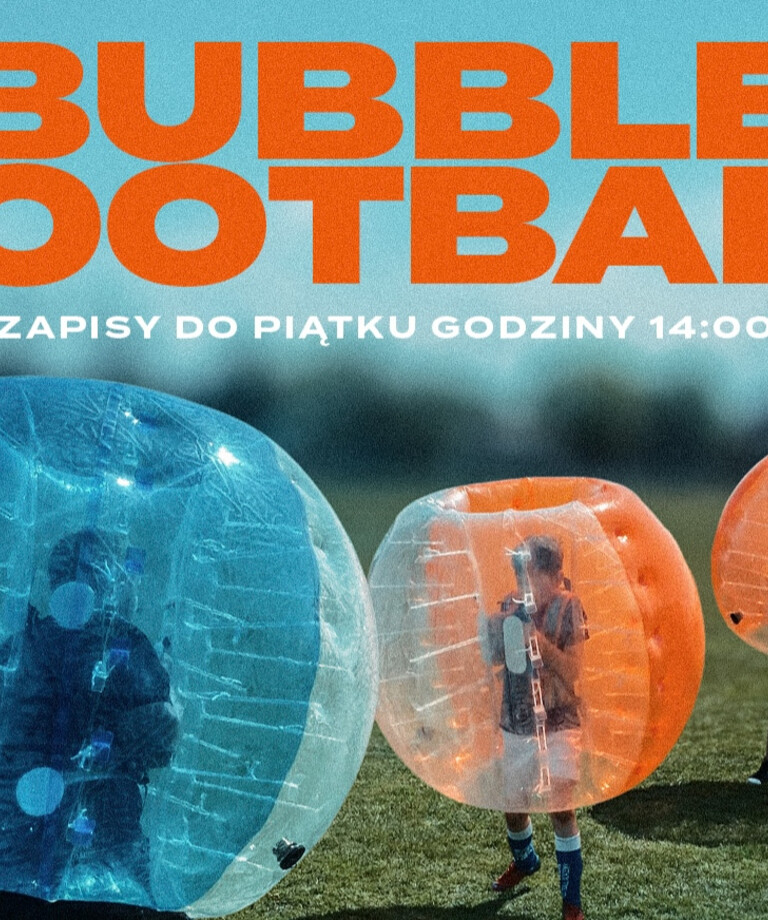 Turniej Bubble Football już w sobotę!