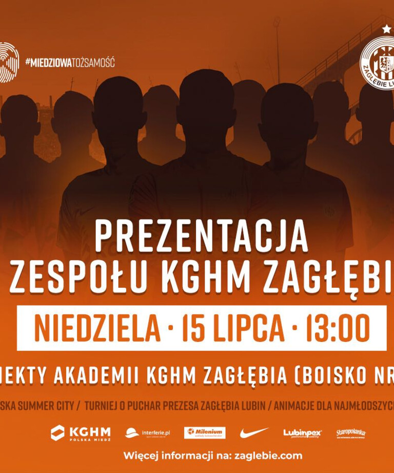Zapraszamy na Dzień Z Zagłębiem i prezentację I zespołu! Zapraszamy na Dzień Z Zagłębiem i prezentację I zespołu!