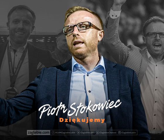 Piotr Stokowiec - dziękujemy!