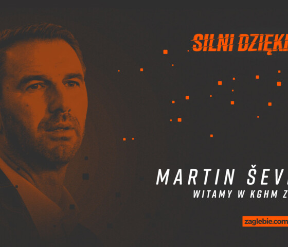 Martin Ševela | Liczymy na doping naszych fanów